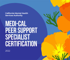 medi-cal peer support specialist certification
