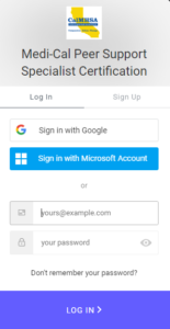 CalMHSA dashboard sign in box says: Sign in with Google, Microsoft or enter your email, password and Log In.