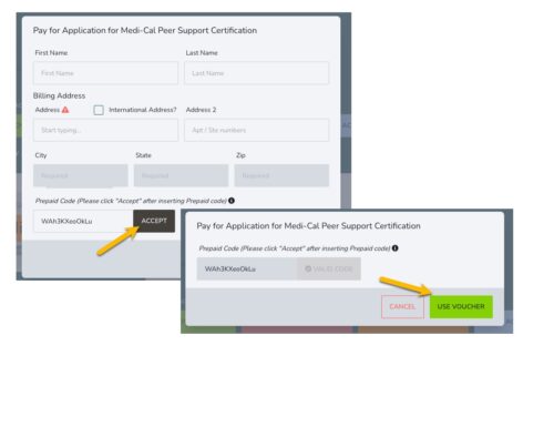 A screenshot of the "prepaid code" box on the application. Yellow arrows indicate where to click to accept and use the prepaid code.